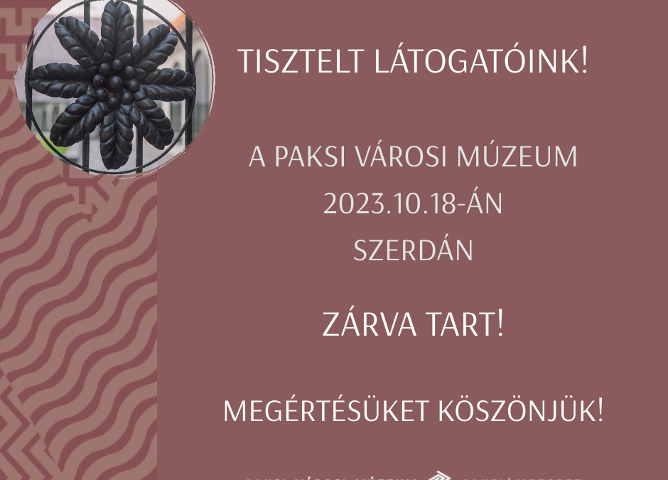 2023.10.18. Zárva tartás